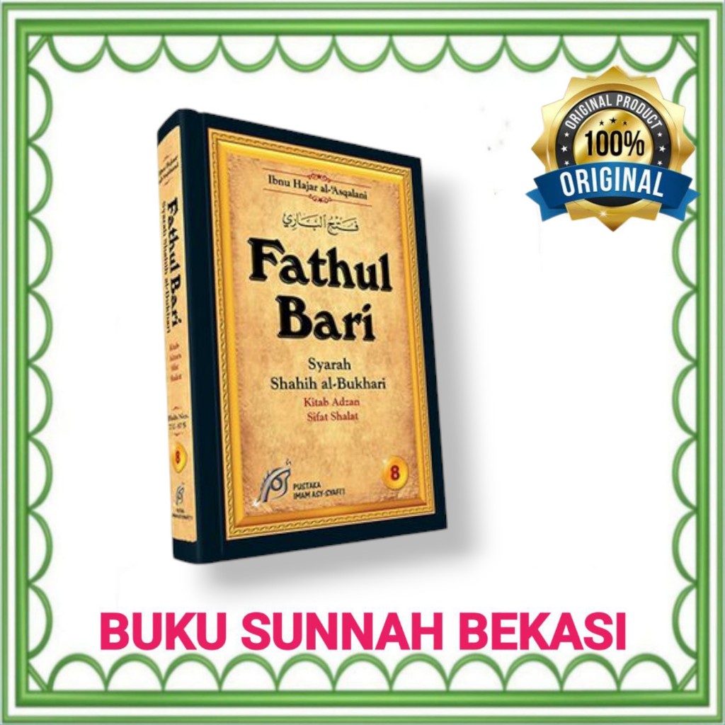 ห้องสมุดยมซี้ | FATHUL BARI เล่ม 8 | BAB หนังสือของ ADZAN และธรรมชาติของสวดมนต์ | LEGAL EXPLANATION 