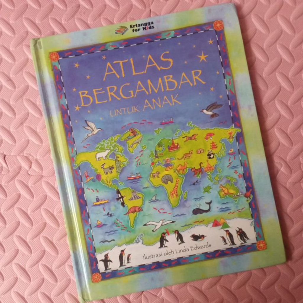 หนังสือ Preloved Atlas - Erlangga สําหรับเด็ก Illustrated Atlas สําหรับเด็ก