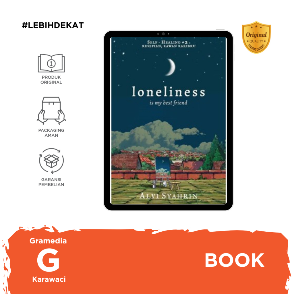 Gramedia Karawaci - Loneliness Is My Best Friend