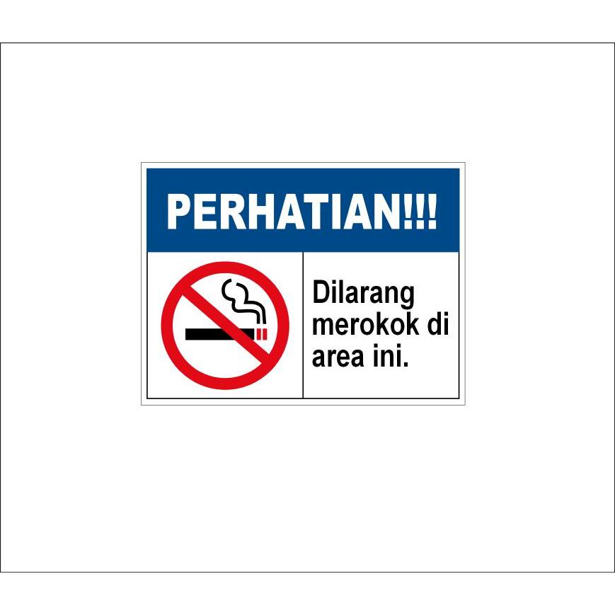 สติ๊กเกอร์ป้ายไวนิล PROHIBITED IN THIS AREA 20 X 15 CM - READY TO SHIP / NO SMOKING IN THIS AREA