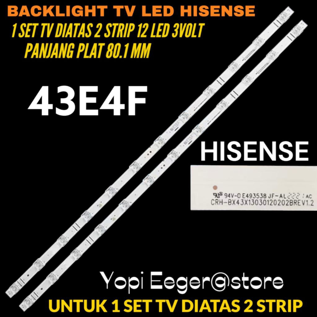 HISENSE 43 นิ้ว LED TV BACKLIGHT 43E4F HISENSE 43 นิ้ว LED TV BACKLIGHT