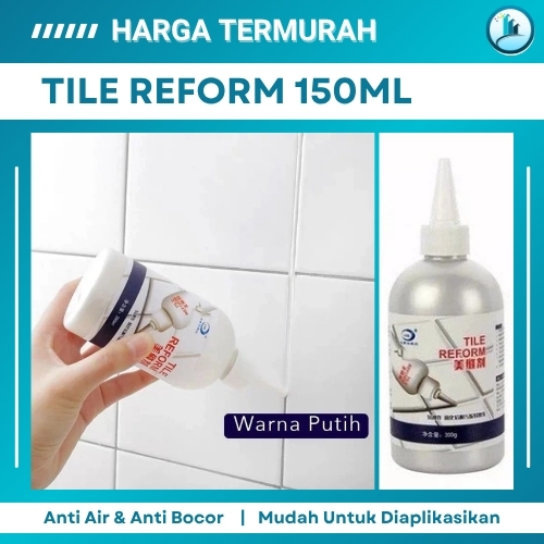 Magic Tile Reform กันน้ํา 150ML เซรามิคผนังห้องน้ําชั้น Grout Filler