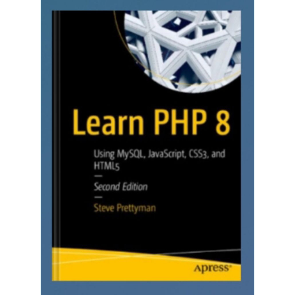 หนังสือทางกายภาพเรียนรู้ PHP 8: ใช้ MySQL, JavaScrript, CSS3