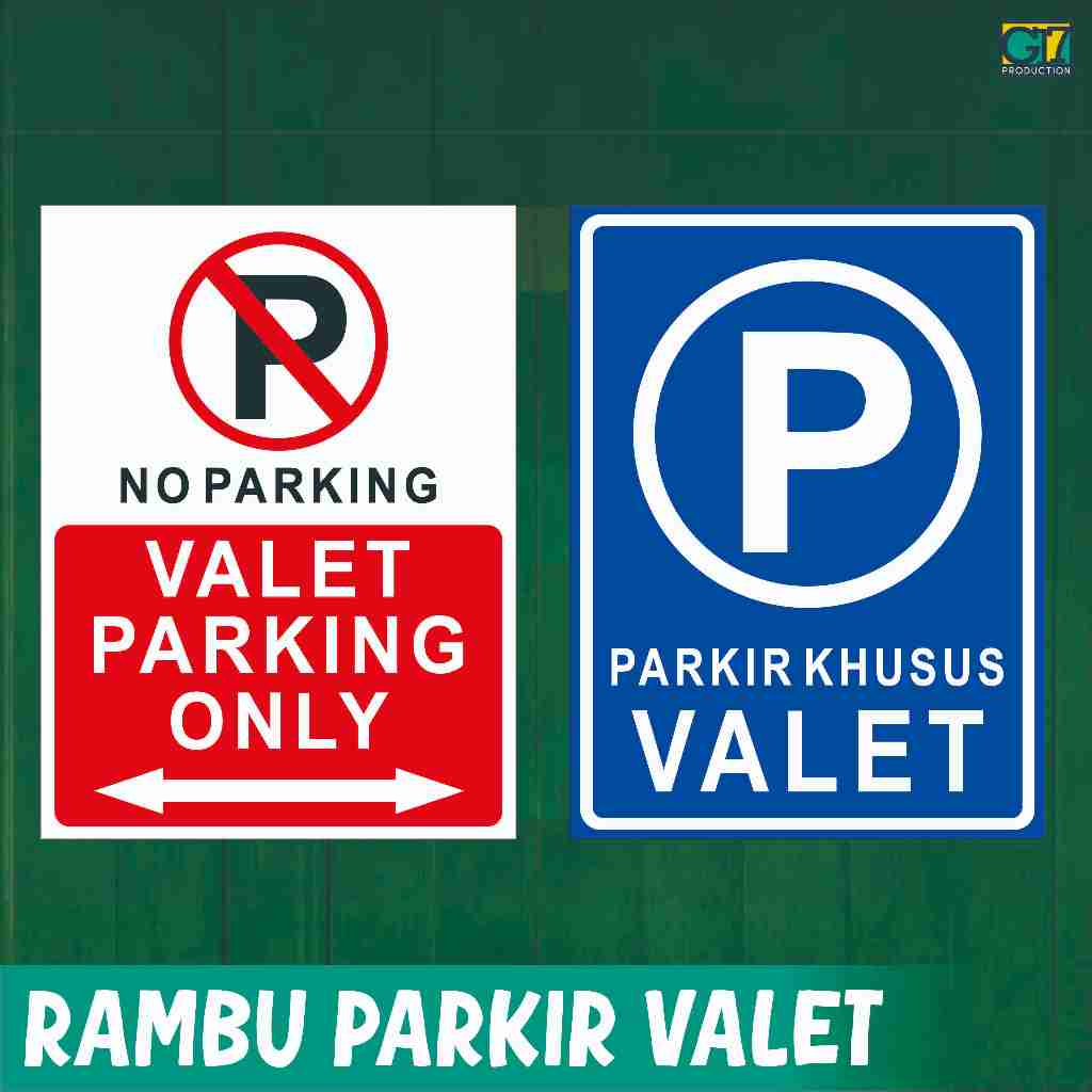ป้าย VALET PARKING | ป้าย VALET PARKING