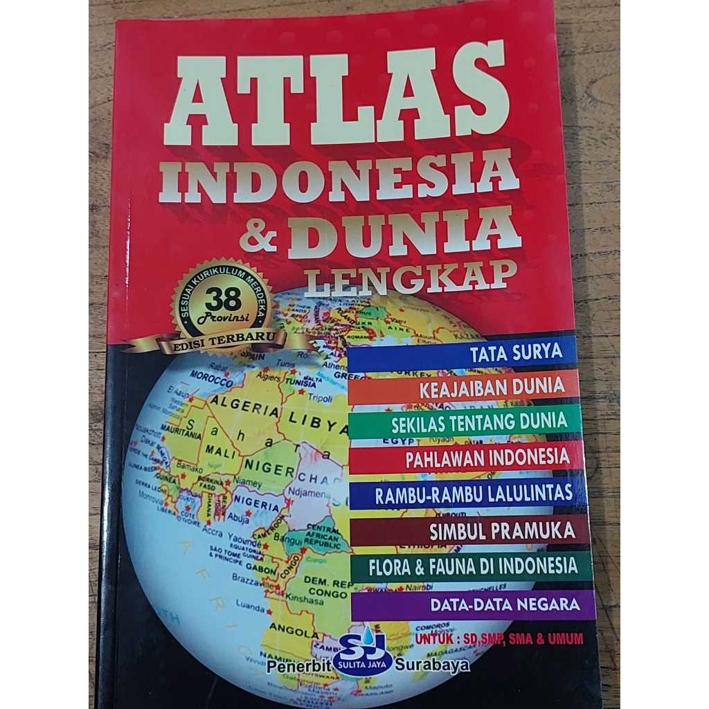 Atlas of Indonesia 38 Propinsi: หนังสือ Atlas โลกที่สมบูรณ์ที่สุด