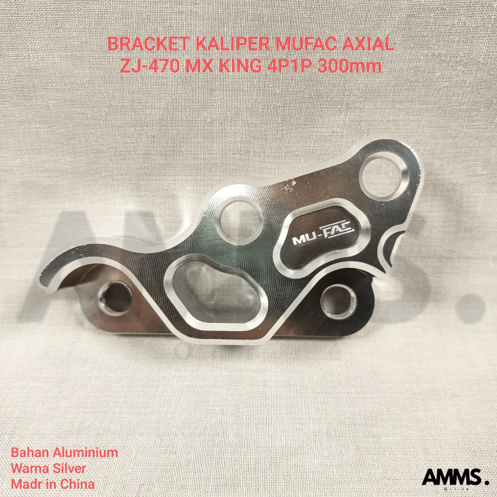 MUFAC AXIAL ZJ-470 MX KING 4P1P 300MM SILVER CALIPER BRACKET