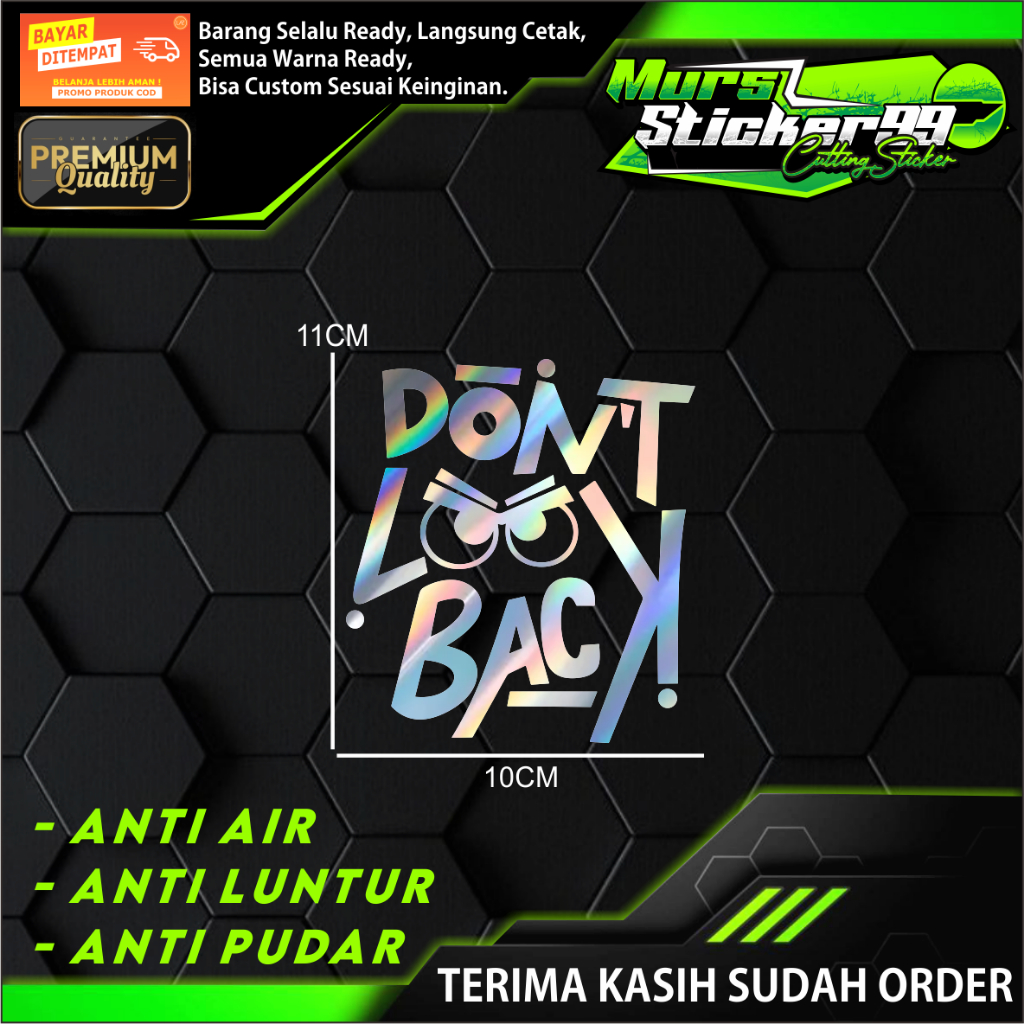DONT LOOK BACK Cutting Sticker เหมาะสําหรับรถจักรยานยนต์และรถยนต์