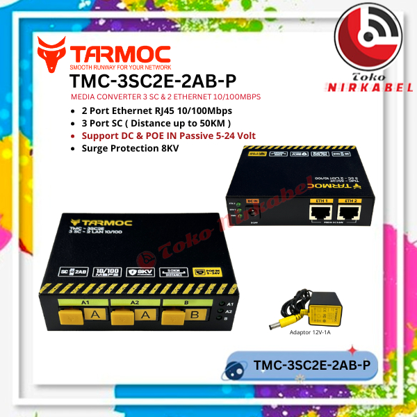 Tarmoc TMC-3SC2E-2AB-P|Media Converter 3FO 2LAN / 3 SC 2 LAN 10/100 POE IN (5-24V)