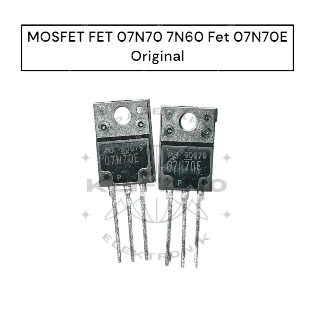 MOSFET FET 07N70 7N60 Fet 07N70E ของแท้