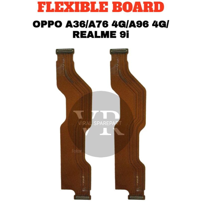 [ORI] FELXIBEL BOARD OPPO A36 / A76 4G / A96 4G / REALME 9I