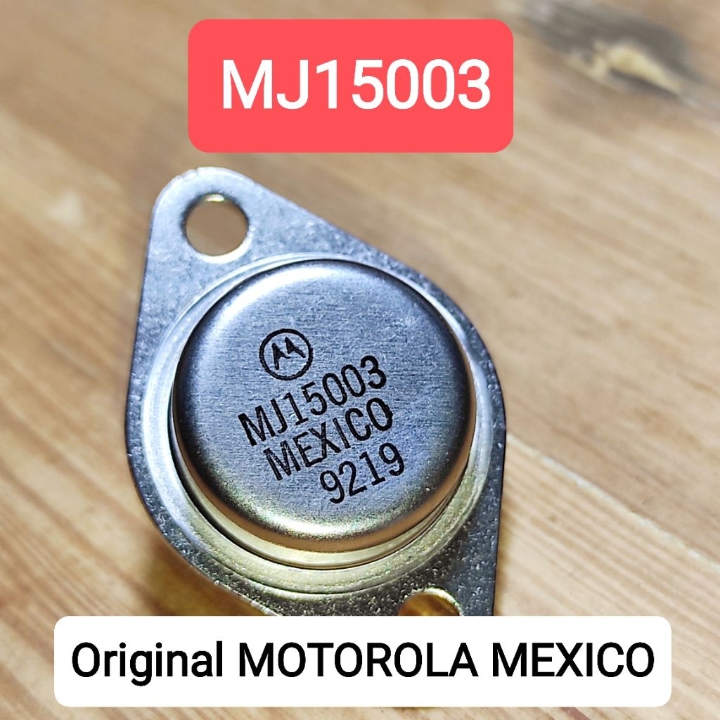 MJ15003 Original MOTOROLA MEXICO Original MJ 15003 ทรานซิสเตอร์ Jengkol Power NPN ไม่ใช่ MJ15004 บนก