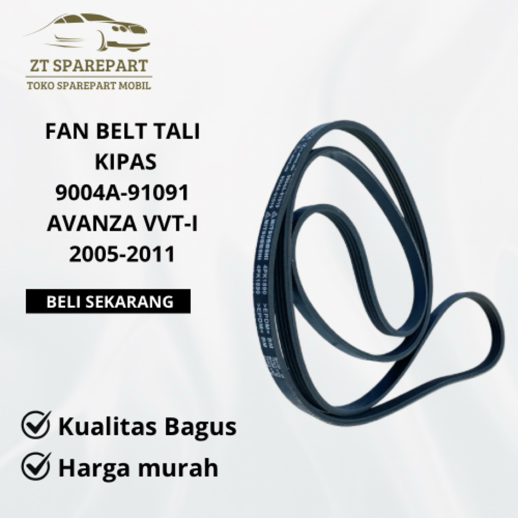 FAN BELT FAN BELT AVANZA VVT-I 2005-2011 ต้นฉบับ