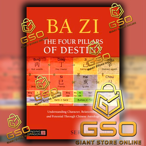 GSO Ba Zi - ตัวละครที่เข้าใจสี่เสาของ Destiny ความสัมพันธ์และศักยภาพผ่านโหราศาสตร์จีน S.Augier