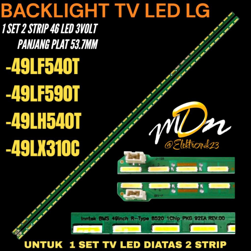 LG 49 INCH LED TV BACKLIGHT 49LF540T- 49LF590T- 49LH540T- 49LX310C LG 49 INCH TV BACKLIGHT
