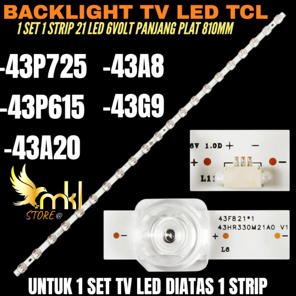 TCL 43 INCH LED TV BACKLIGHT 43A8- 43A20- 43G9- 43P615- 43P725 43 INCH LED TV BACKLIGHT