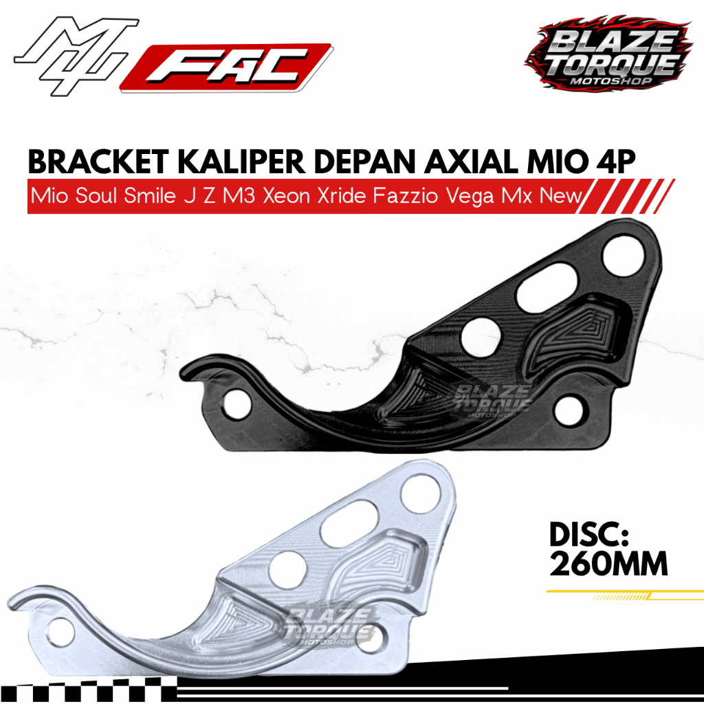 วงเล็บคาลิปเปอร์ด้านหน้า 4P 4 แผ่นลูกสูบ 260 มม.Axial Mu-fac Mio Soul Smile ZJ M3 Xeon Xride Fazzio 