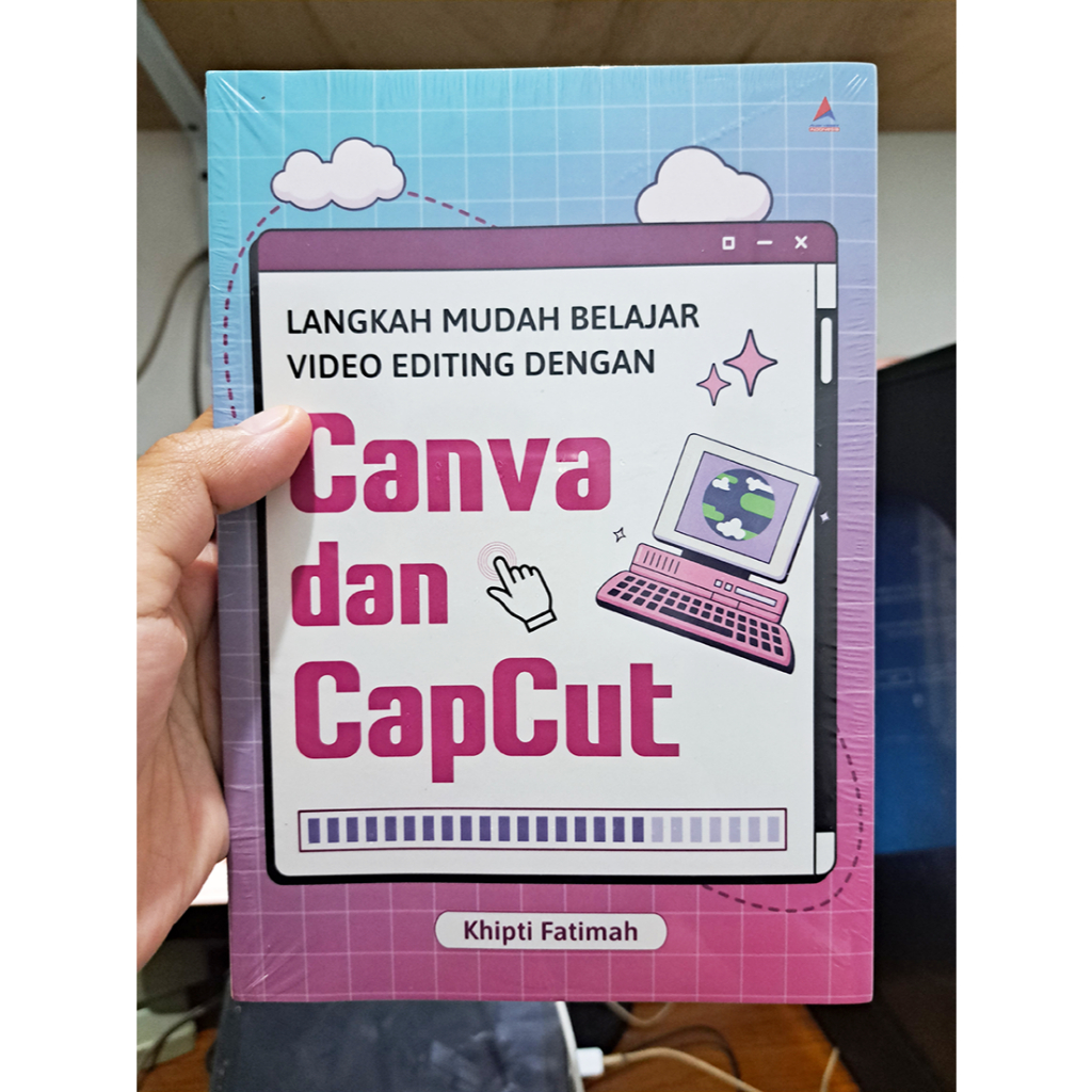 หนังสือแนะนําขั้นตอนง่ายๆในการตัดต่อวิดีโอด้วย canva และ capcut - หนังสือคอมพิวเตอร์และเทคโนโลยี