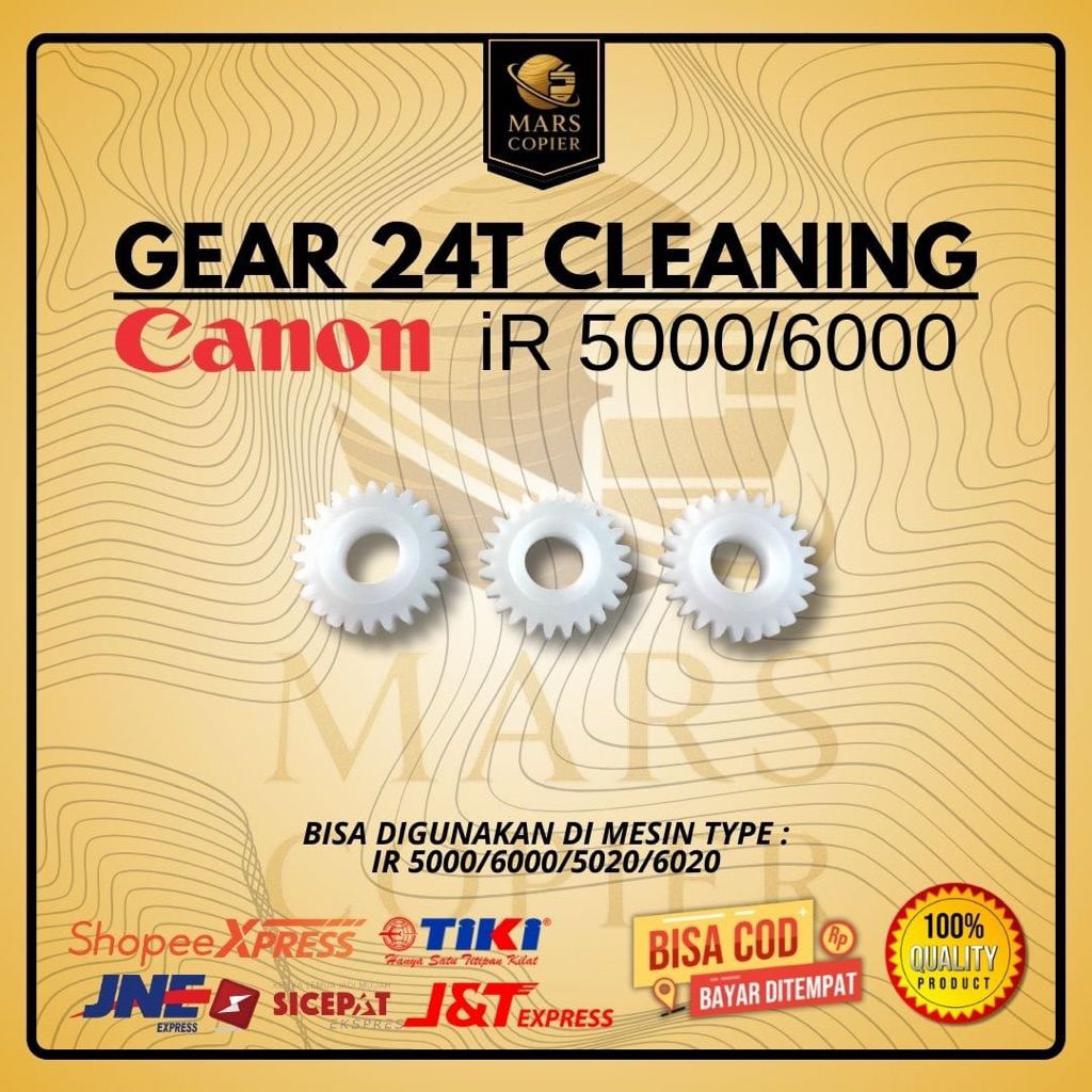 MESIN GEAR 24T CLEANING CANON IR 5000 6000 5020 6020