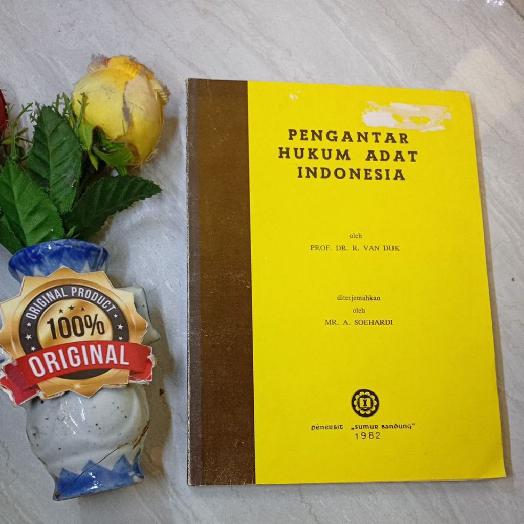 บทนํากฎหมายแบบดั้งเดิมของอินโดนีเซียโดย Van Dijk แปลโดย soehardi Original