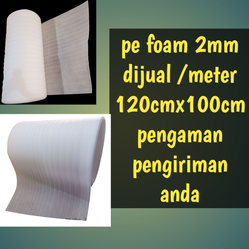 Pe foam 2mm ขาย/เมตร