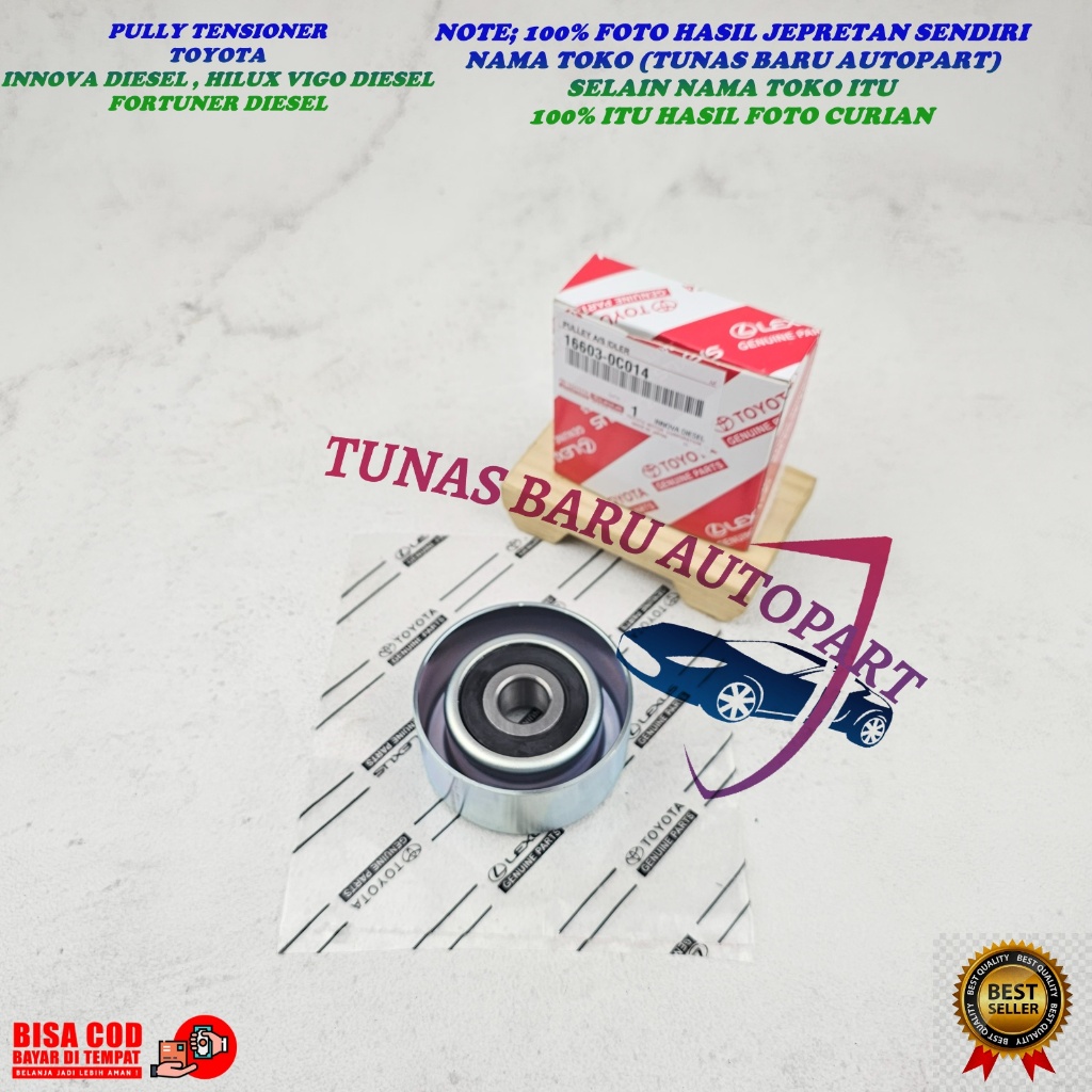 BERING PULLEY TENSIONER เข็มขัดพัดลม TOYOTA INNOVA DIESEL FORTUNER DIESEL HILUX ดีเซล