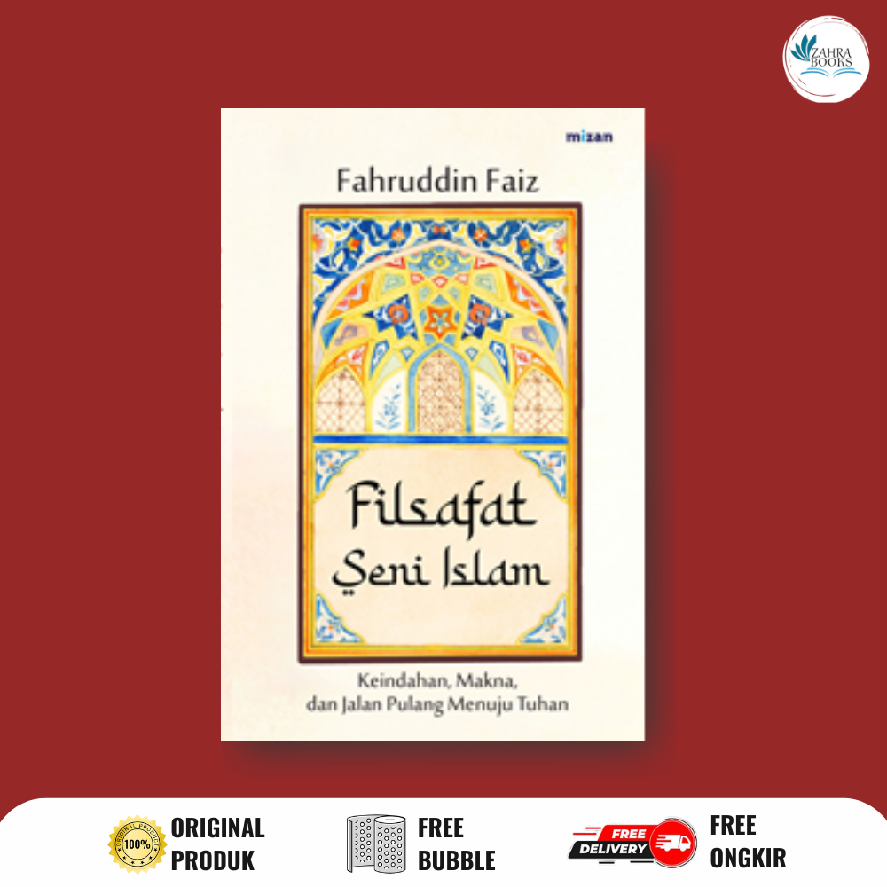 ISLAMIC ART PHILOSOPHY BOOK โดย Fahruddin Fiz - มิซาน ภูสากะ