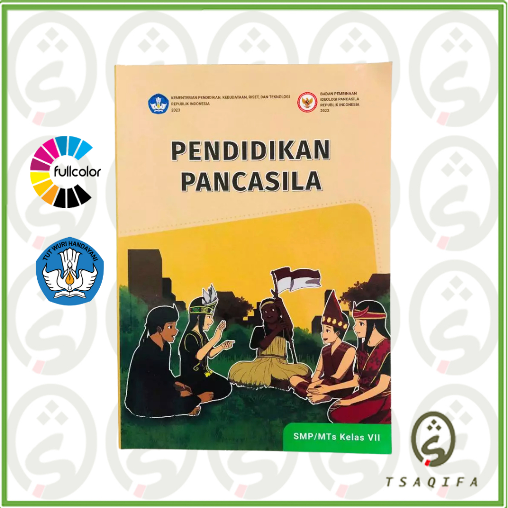 หนังสือนักเรียน PANCASILA EDUCATION GRADE 7 SMP หลักสูตรอิสระ Pancasila Education Book Grade 7 SMP