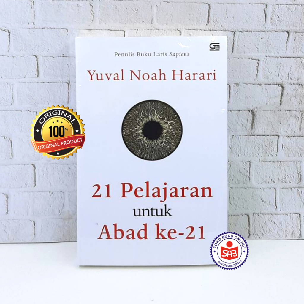 21 บทเรียนสําหรับศตวรรษที่ 21 - Yuval Noah Harari