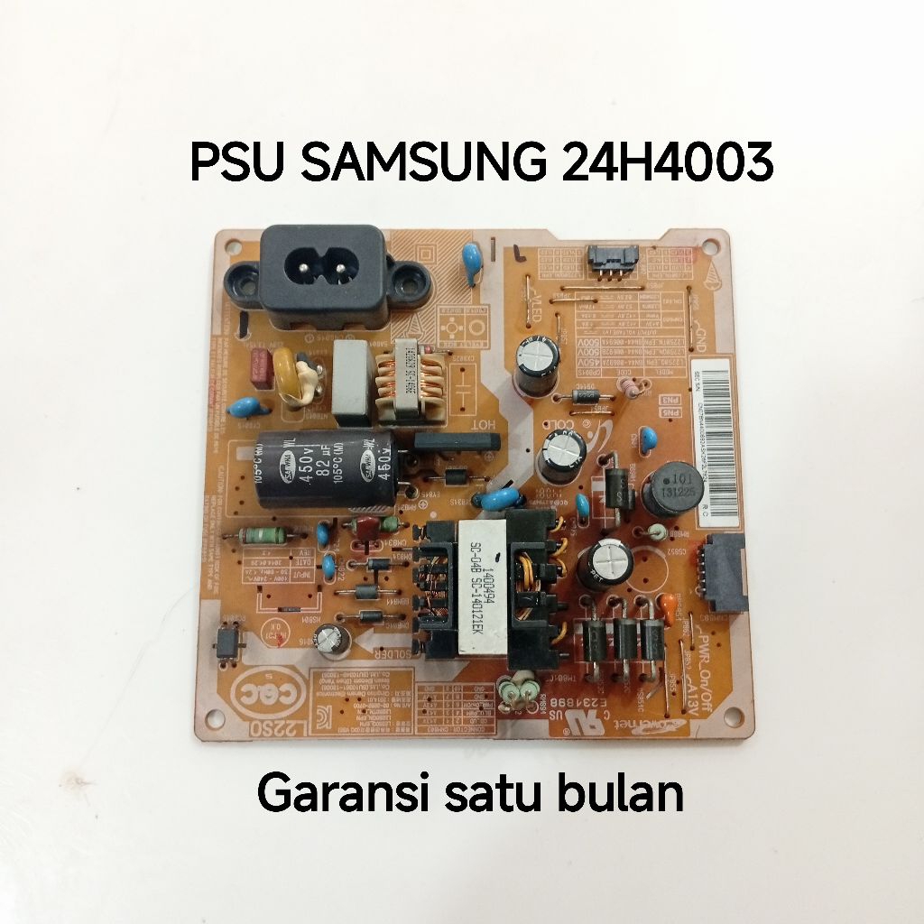 PSU POWER SUPPLY REGULATOR TV SAMSUNG UA24H4003 - PSU POWER SUPPLY REGULATOR TV SAMSUNG UA24H4003