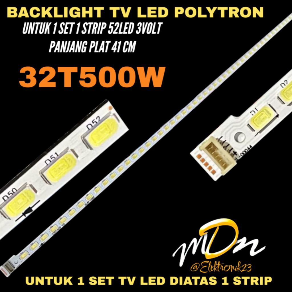 POLYTRON 32 INCH LED TV BACKLIGHT 32T500W 32 INCH TV BACKLIGHT