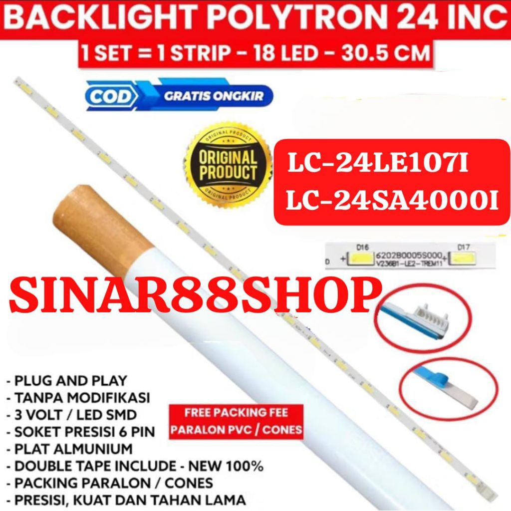CAHAYA SHARP LED TV BACKLIGHT LC24LE107i LC24SA4000i LC-24LE107i LC-24SA4000i 24LE107i 24SA4000i LIG