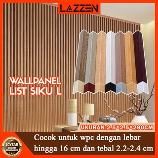 LAZZEN - LIST SUDUT SIKU L WPC WALL PANEL Trim panel dinding WPC setiap trim panel dinding bahan PVC  LIST PENUTUP WPC LIS WALL PANEL LIS WPC SIKU TANGGA BAHAN PVC