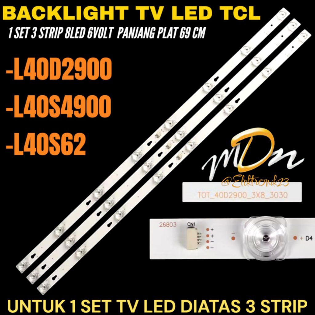 TCL 40 INCH LED TV BACKLIGHT L40D2900- L40S4900- L40S62 TCL 40 INCH LED TV BACKLIGHT