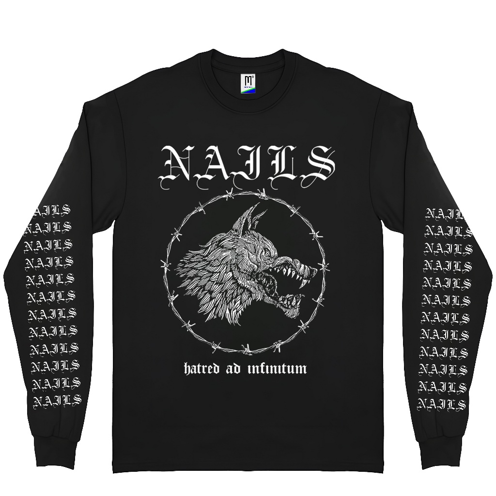 เสื้อยืด LONG SLEEVE Nails - Hatred Ad Infitium | ป้ายสินค้าสินค้า | บูทแล็ก | เสื้อยืดวง | เสื้อยืดเพลง |