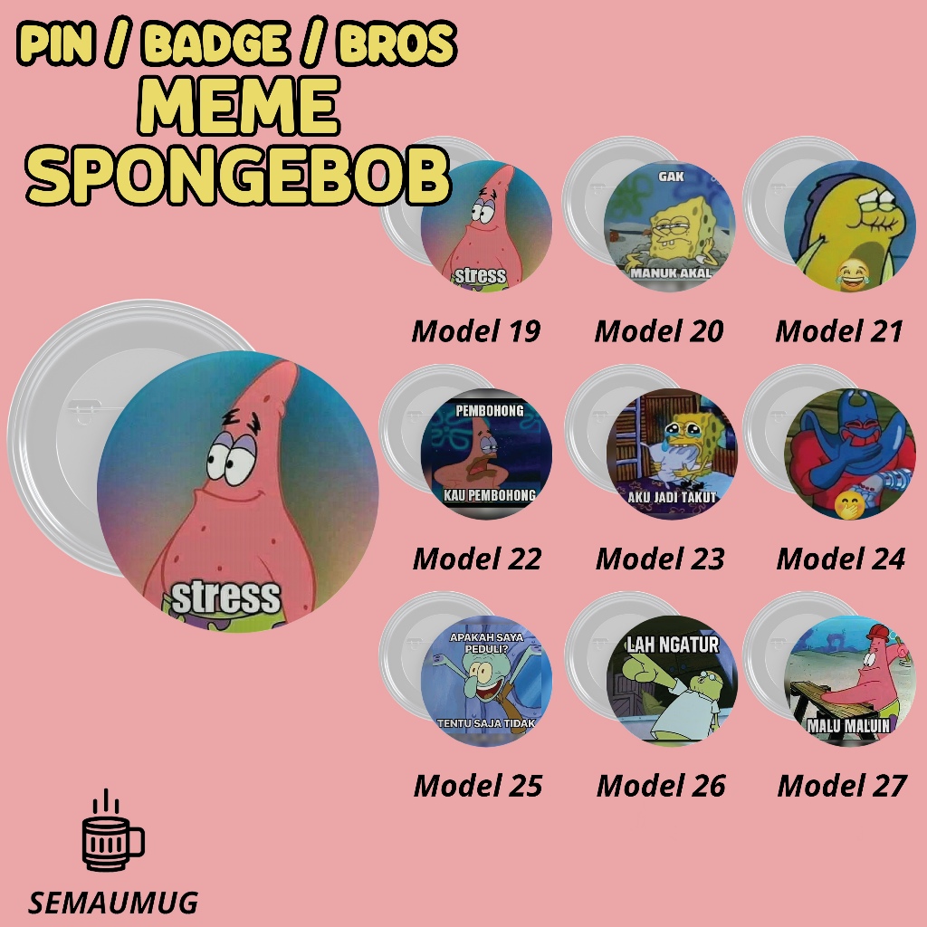SPONGEBOB MEME PIN STICKER ของขวัญรอบ BADGE บรูช น่ารัก MEME CUSTOM PRINT SAEMUUG