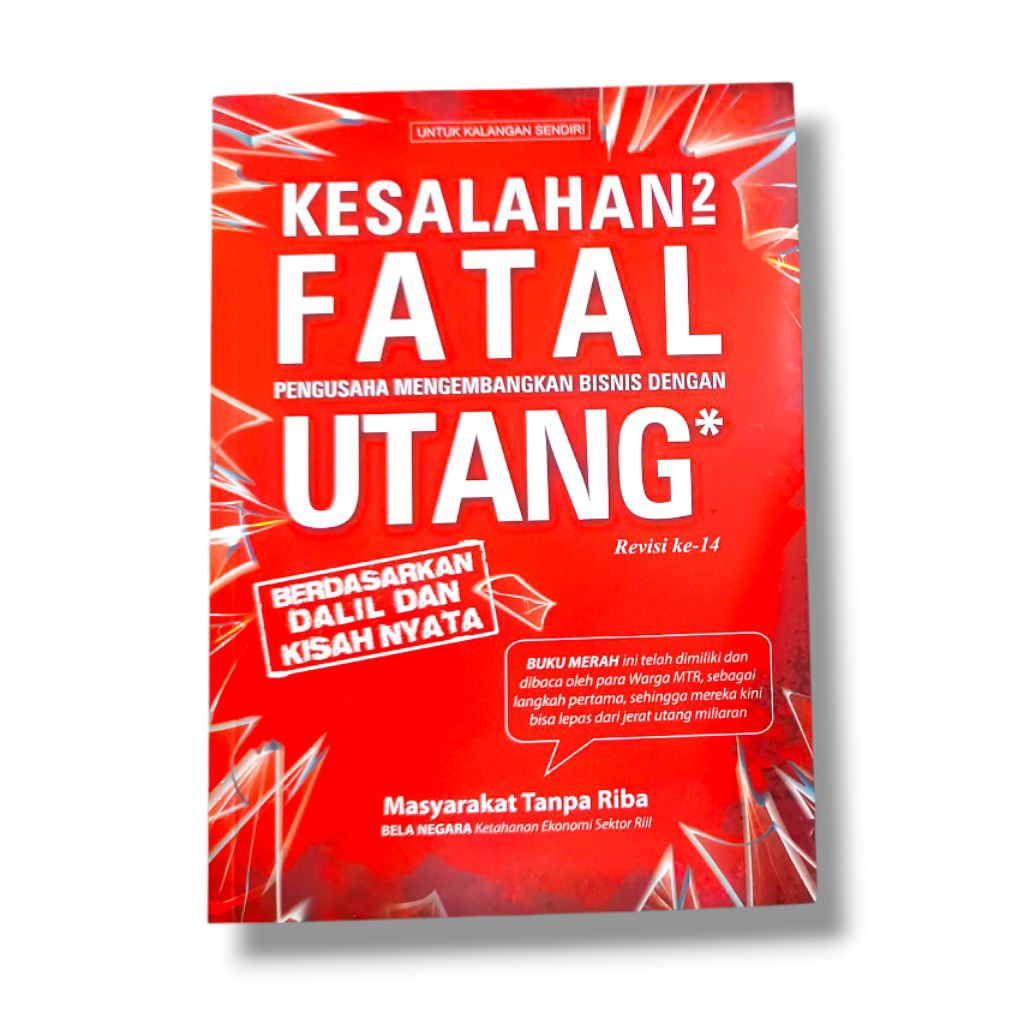 (ORIGINAL) BUSINESS BOOK / FATAL LOSS ENTREPRENEURIZING BUSINESS WITH UTANG