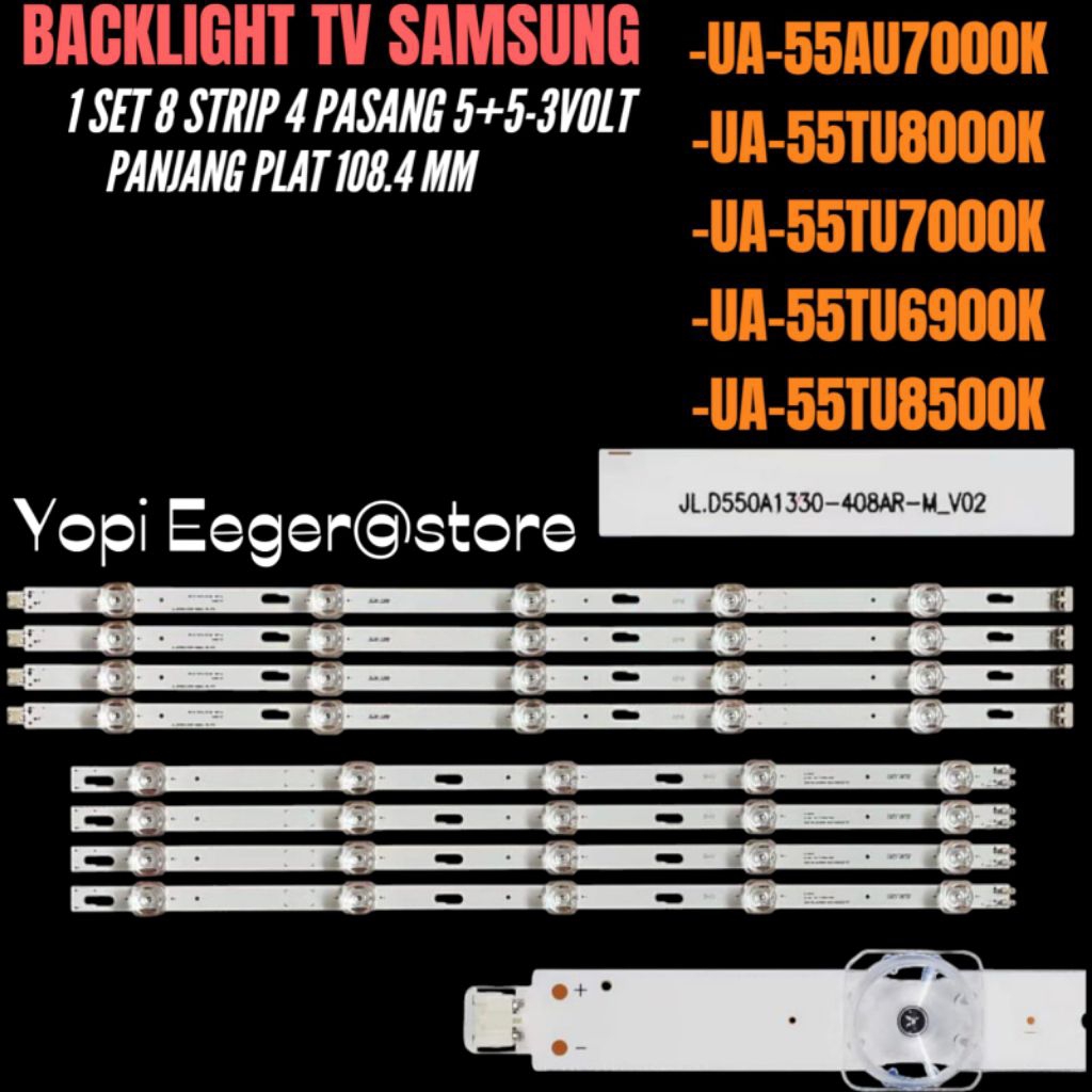 SAMSUNG 55 INCH LED TV BACKLIGHT UA-55TU8000K- UA-55AU7000K- UA-55TU7000K- UA-55TU6900K- UA-TU8500K 