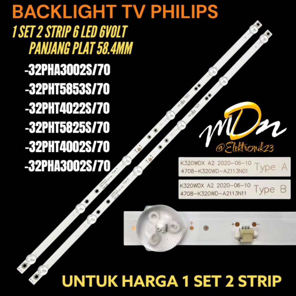 PHILIPS 32 INCH LED TV BACKLIGHT 32-PHA3002S/70- 32-PHT5853S/70- 32-PHT4022S/70- 32-PHT582S/70- 32-P