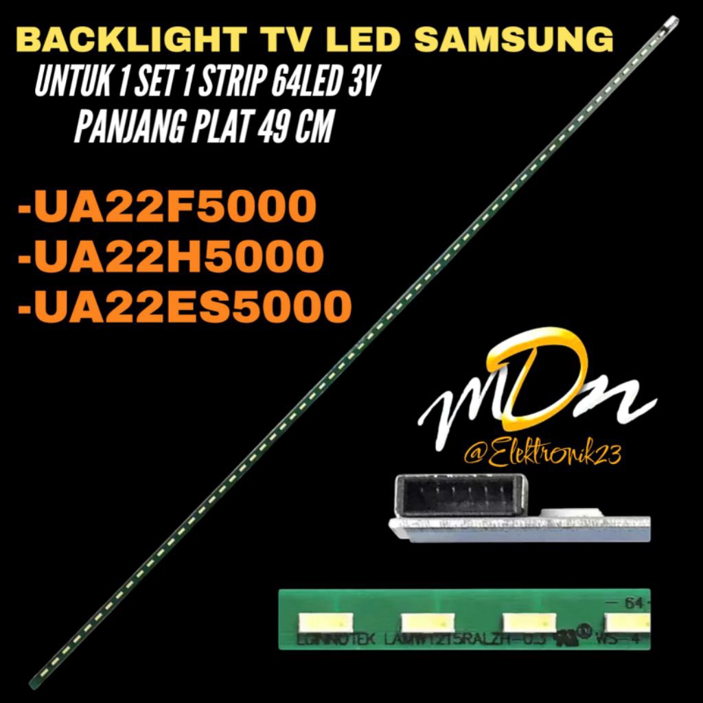 SAMSUNG 22 INCH LED TV BACKLIGHT UA-22F5000- UA-22H5000- UA-22ES5000 SAMSUNG TV BACKLIGHT