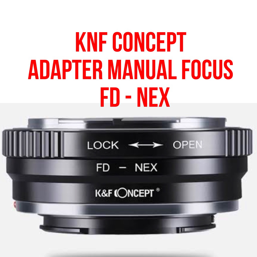 อะแดปเตอร์เลนส์แนวคิด K&F | เอฟดี - ถัดไป | เลนส์ Canon FD FL เป็นกล้องตัว กล้อง Sony NEX E Mount | 