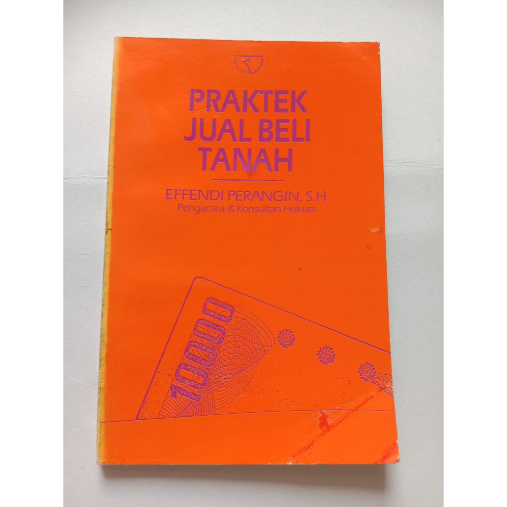 หนังสือกฎหมาย PRACTICE SELLING BUY LAND By Effendi Warin
