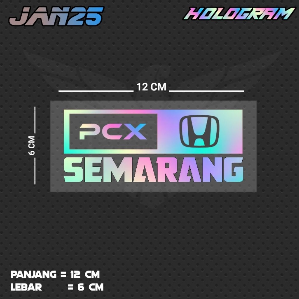 สติ๊กเกอร์ตัด PCX SEMARANG / JAN25 JTG