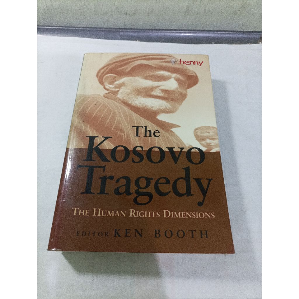 หนังสือนําเข้า The Kosovo Tragedy The Human Rights Dimensions/ Ken Booth
