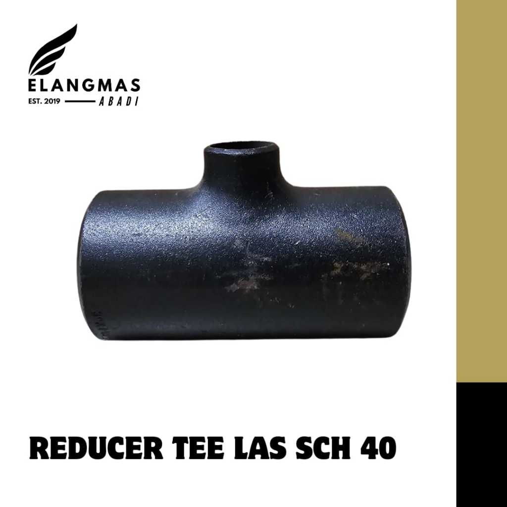 ลด Tee Las Sch40 4" นิ้ว/ข้อต่อเหล็กคาร์บอน