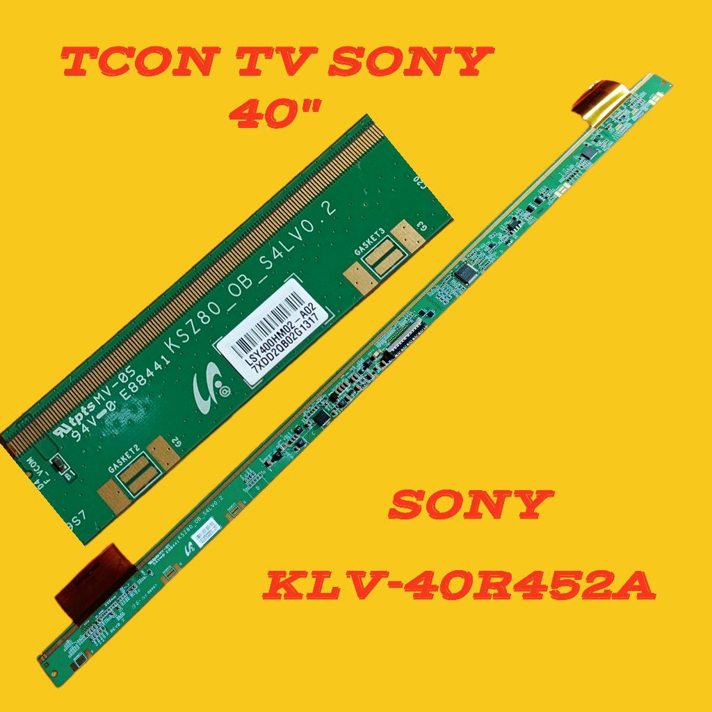 Tcon ทีวี sony klv 40r452a - t con tv sony klv 40r452a - ทีวีควบคุมไทม์มิ่ง sony klv-40r452a