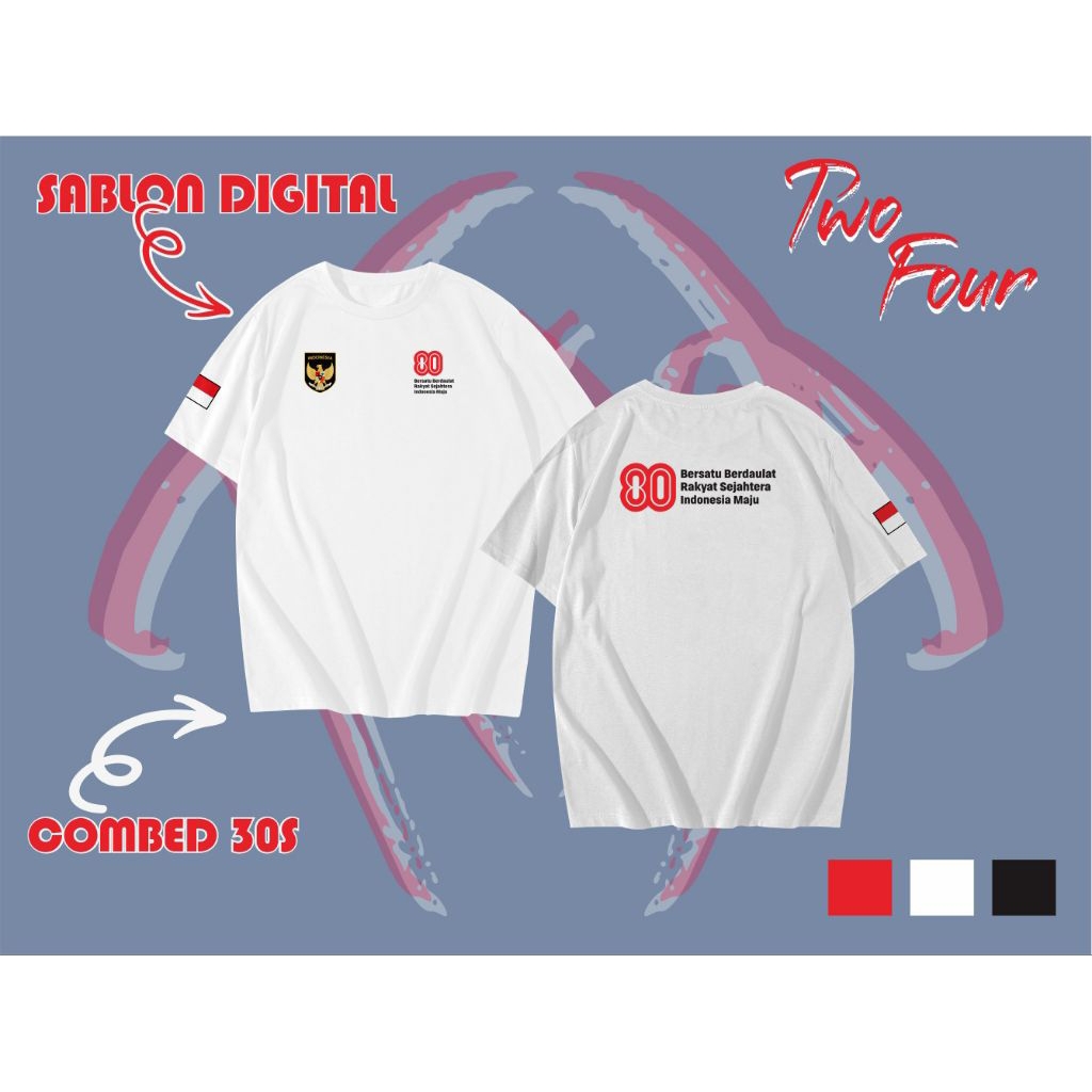 80TH INDONESIAN INDEPENDENCE T-SHIRT AUGUST T-SHIRT - AUGUST INDEPENDENCE T-SHIRT