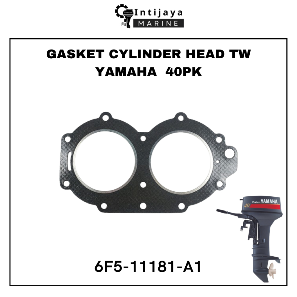 MESIN 6F5-11181-A1 GASKET CYLINDER HEAD TW YAMAHA 40 PK COIL SPARE PARTS & OUTBOARD ENGINE SPARE PAR