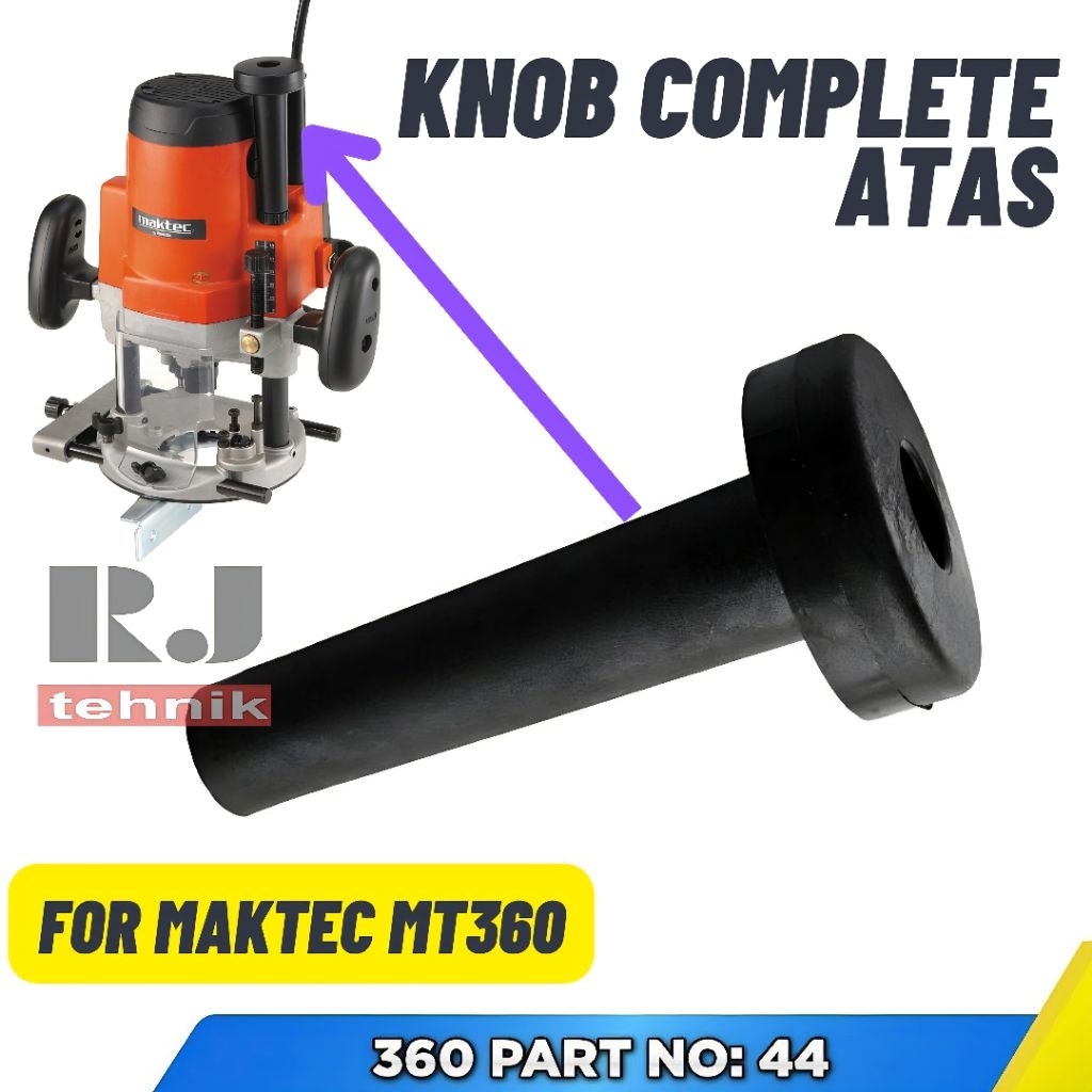 MESIN Maktec MT360 Knob Complete Top Router Trimmer Machine ขนาดใหญ่ MT 360 Part