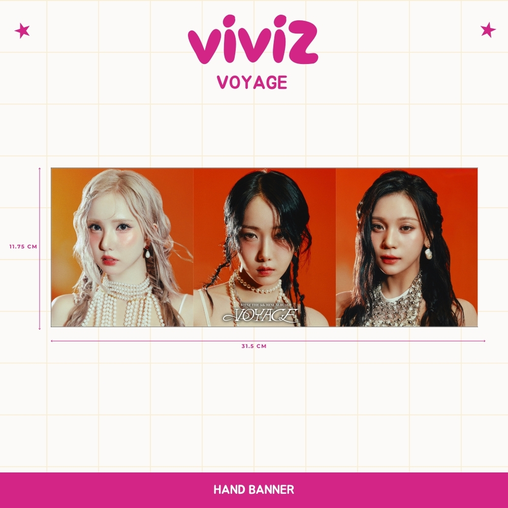 GLOSSY HAND BANNER VIVIZ VOYAGER HANDBANNER KPOP UNOFFICIAL SINB EUNHA UMJI