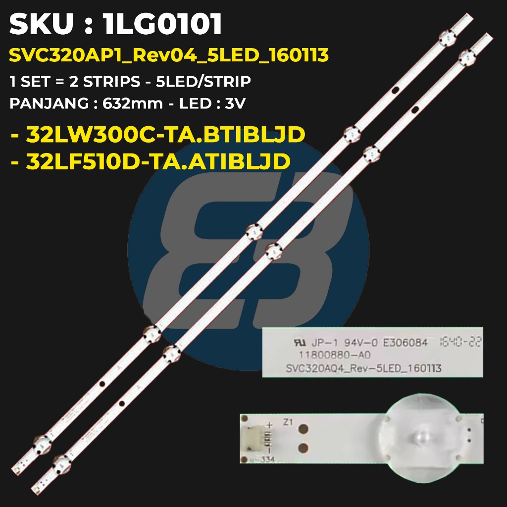 LG ไฟแบ็คไลท์ทีวี 32 นิ้ว 32LW300C-TA.BTIBLJD 32LF510D-TA.ATIBLJD SVC320AP1_Rev04_5LED_160113